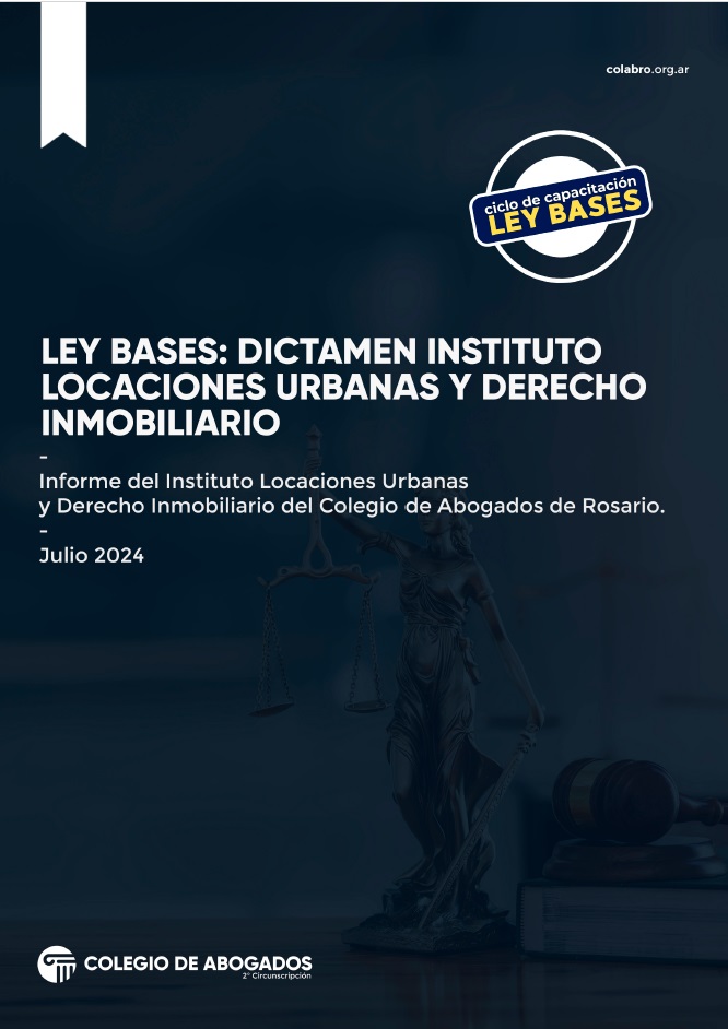 Ley de bases: Dictamen Instituto de Locaciones Urbanas y Derecho Inmobiliario